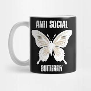 ANTI SOCIAL BUTTERFLY Mug